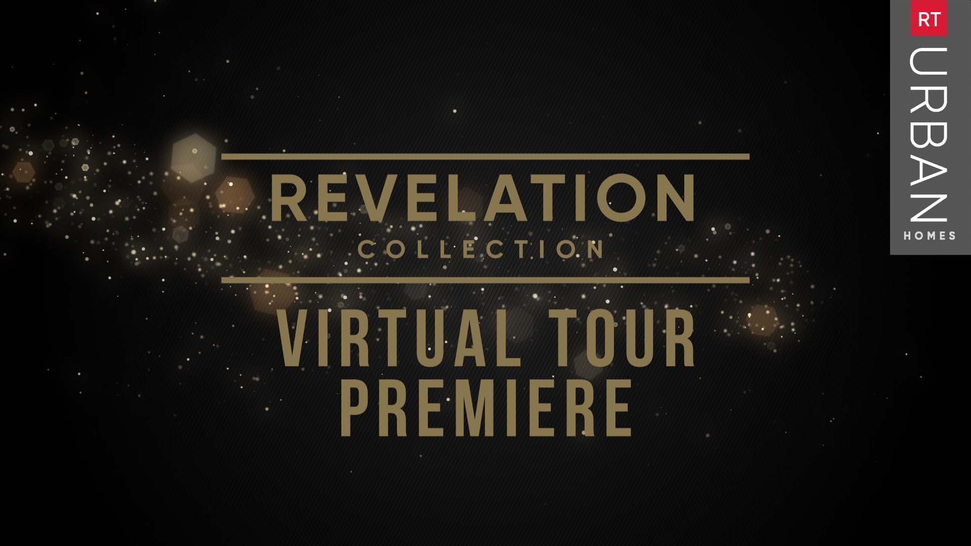 RT Urban Homes Revelation Collection Virtual Tour Premiere