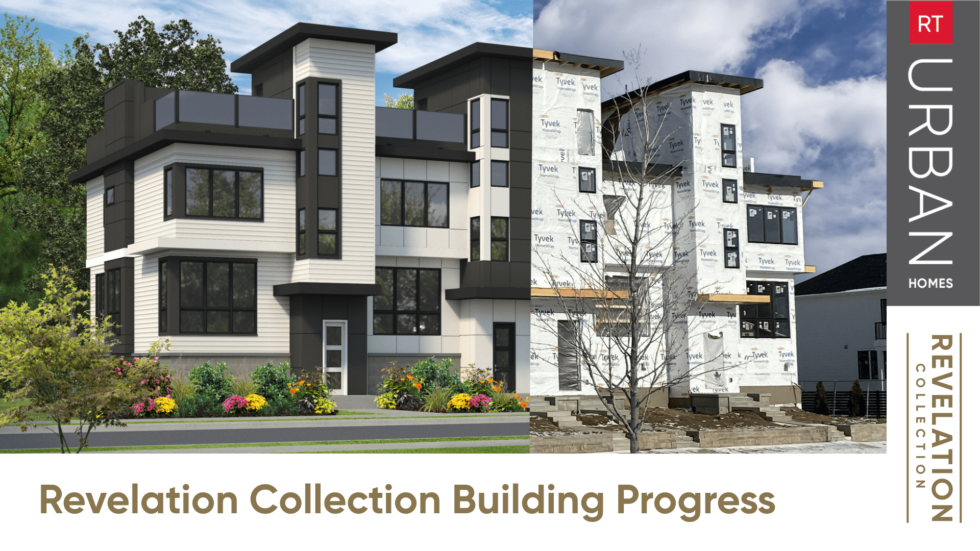 RT Urban Homes Revelation Collection Construction Progress
