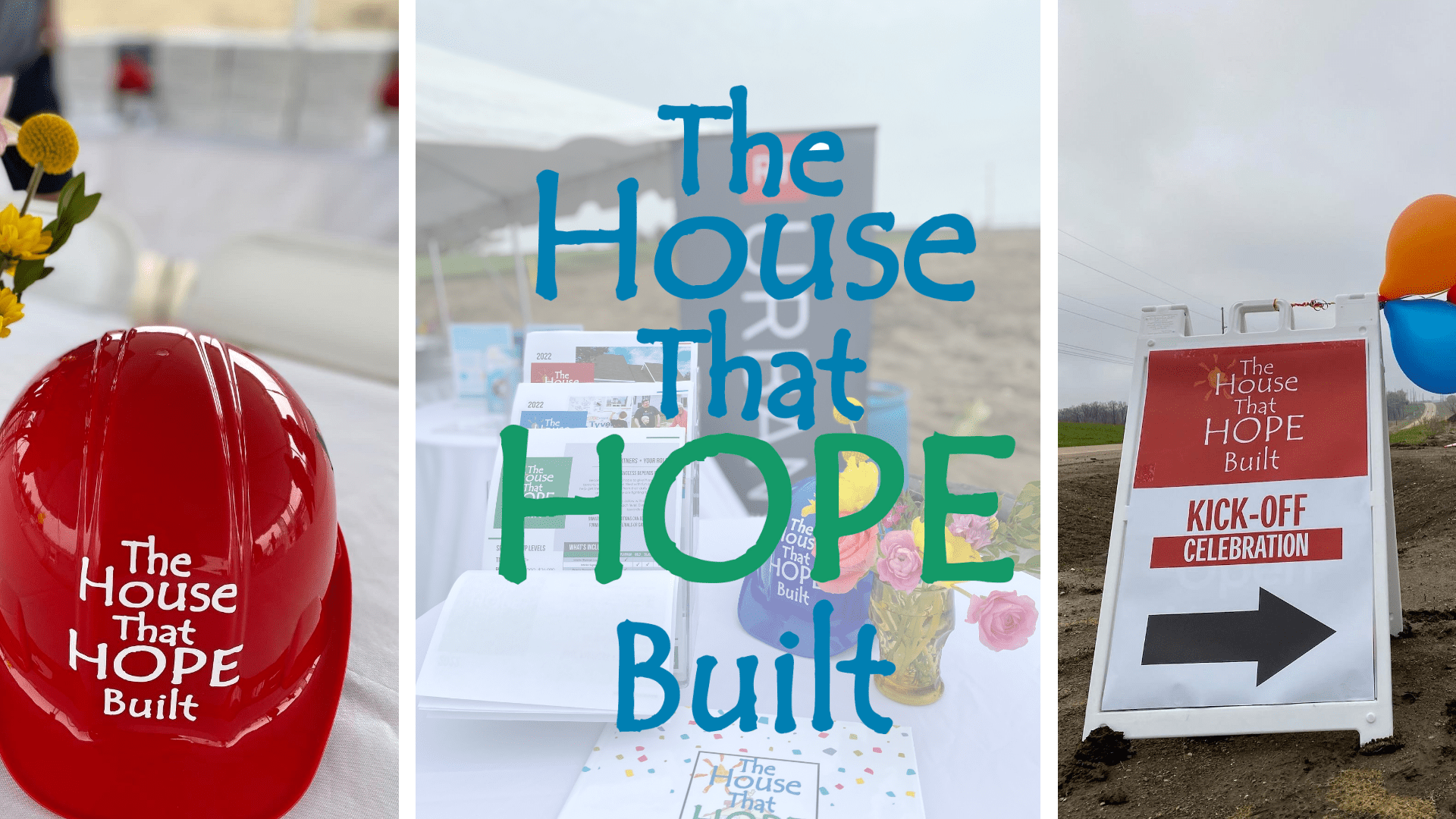 The House That Hope Built