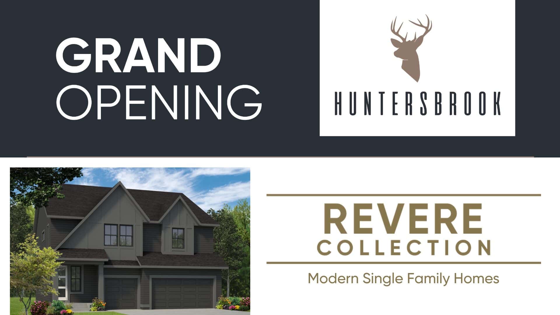 Grand Opening Huntersbrook Revere Collection